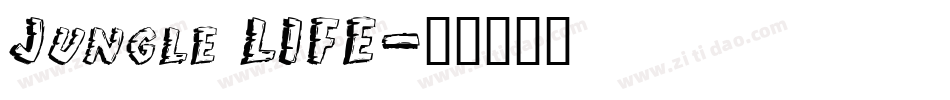 Jungle LIFE字体转换